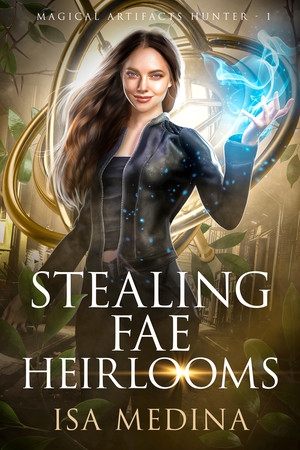 Stealing Fae Heirlooms cover